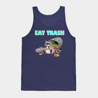 Eat Trash Tank Top